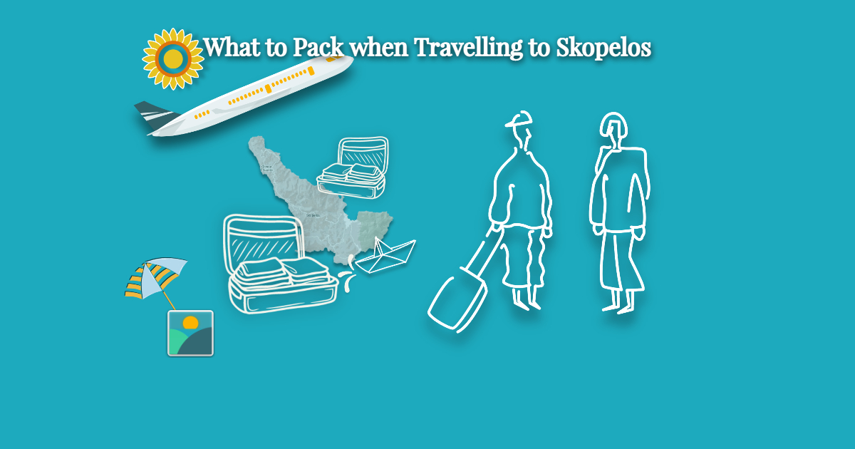 What to Pack when travelling to Skopelos-Greece - image